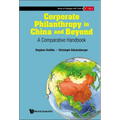 Corporate Philanthropy in China and Beyond: A Comparative Handbook - Hardcover