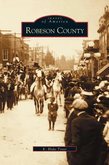 Robeson County - Hardcover
