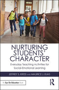 Nurturing Students' Character: Everyday Teaching Activities for Social-Emotional Learning - Paperback
