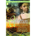 A Reflection: What a Difference a Day Makes, What about 100 Years? - Paperback