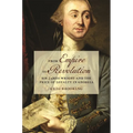 From Empire to Revolution: Sir James Wright and the Price of Loyalty in Georgia - Paperback
