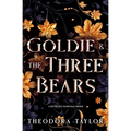 Goldie and the Three Bears: A Contemporary Reverse Harem Sports Romance [50 Loving States, Wisconsin] - Paperback