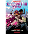 The Golden Lion: A Graphic Novel (Cleopatra in Space #4): Volume 4 - Paperback