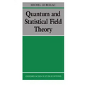 Quantum and Statistical Field Theory - Paperback