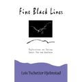 Fine Black Lines: Reflections on Facing Cancer, Fear and Loneliness - Paperback