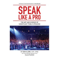 Speak Like A Pro - Paperback