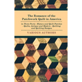 The Romance of the Patchwork Quilt in America in Three Parts - History and Quilt Patches - Quilts, Antique and Modern - Quilting and Quilting Designs - Hardcover