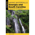 Hiking Waterfalls Georgia and South Carolina - Paperback