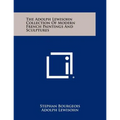 The Adolph Lewisohn Collection of Modern French Paintings and Sculptures - Paperback