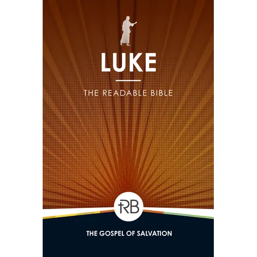 The Readable Bible: Luke - Paperback