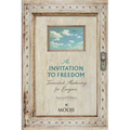 An Invitation to Freedom: Immediate Awakening for Everyone - Paperback