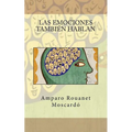 Las emociones también hablan - Paperback