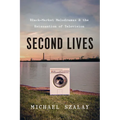 Second Lives: Black-Market Melodramas and the Reinvention of Television - Paperback