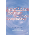 Anglican Young People's Dictionary - Paperback