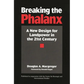 Breaking the Phalanx: A New Design for Landpower in the 21st Century - Paperback