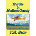 Murder in Madison County - Paperback