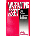 Warranting Assent: Case Studies in Argument Evaluation - Paperback