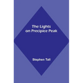 The Lights on Precipice Peak - Paperback