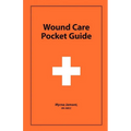 Wound Care Pocket Guide - Paperback