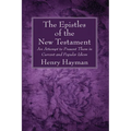 The Epistles of the New Testament - Paperback