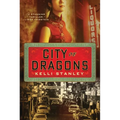 City of Dragons: A Miranda Corbie Mystery - Paperback