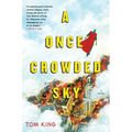 A Once Crowded Sky - Paperback