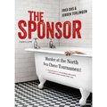 Sponsor: Murder at the North Sea Chess Tournament - Paperback