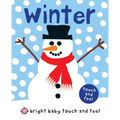 Winter (Bright Baby Touch and Feel) - Board Book