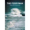 The Ferryman: A Novel with Consequences - Paperback