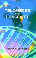 Telomeres and Longevity - Paperback
