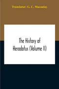 The History Of Herodotus (Volume II) - Paperback