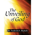 The Unveiling of God - Paperback