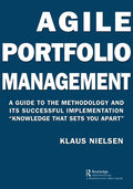 Agile Portfolio Management: A Guide to the Methodology and Its Successful Implementation "Knowledge That Sets You Apart" - Hardcover