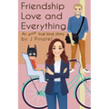 Friendship, Love and Everything - Paperback