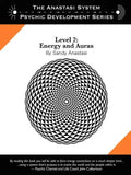 The Anastasi System - Psychic Development Level 2: Energy and Auras - Paperback