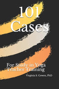 101 Cases for Study in Yoga Teacher Training - Paperback