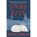 Ahnwee Days - Paperback