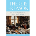 There Is a Reason: Amanda's Journey, Half Way Home - Paperback