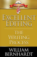Excellent Editing: The Writing Process - Paperback