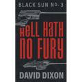 Hell Hath No Fury - Paperback