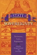 The State of Sovereignty: Territories, Laws, Populations - Paperback