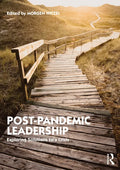 Post-Pandemic Leadership: Exploring Solutions to a Crisis - Paperback