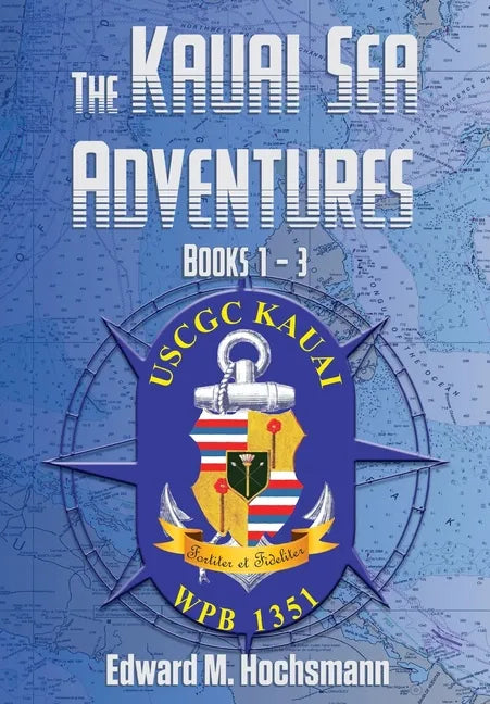 The Kauai Sea Adventures: Books 1 - 3 - Hardcover
