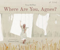 Where Are You, Agnes? - Hardcover