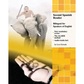Second Spanish Reader Bilingual for Speakers of English: Pre-Intermediate Level - Paperback
