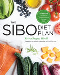 The Sibo Diet Plan: Four Weeks to Relieve Symptoms and Manage Sibo - Paperback