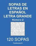 Sopas de letras en español Letra Grande - N. 2 - Paperback
