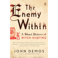 The Enemy Within: A Short History of Witch-hunting - Paperback