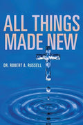All Things Made New - Paperback