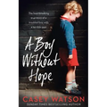 A Boy Without Hope - Paperback